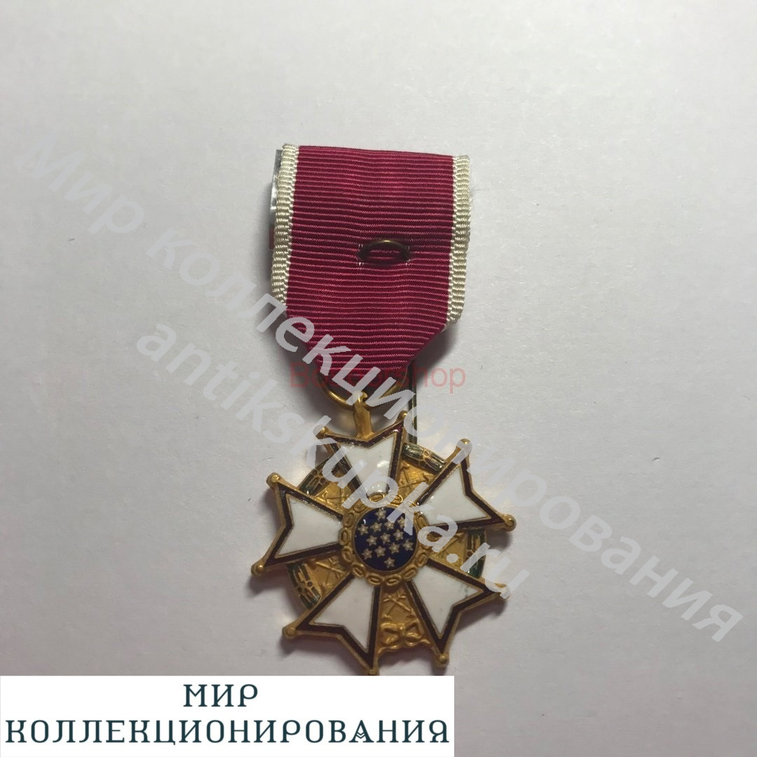 США Медаль Легион Заслуг (Фрачная) 1960-е гг. США Медаль Легион Заслуг (Фрачная) 1960-е гг.